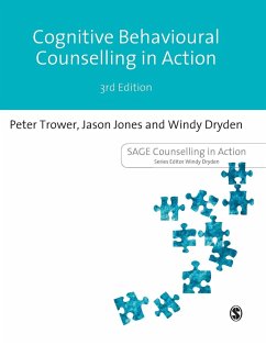 Cognitive Behavioural Counselling in Action - Trower, Peter; Jones, Jason; Dryden, Windy