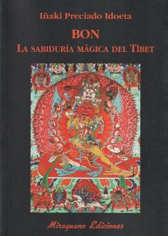 Bon : la sabiduría mágica del Tíbet
