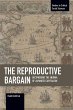 The Reproductive Bargain - Bild 1