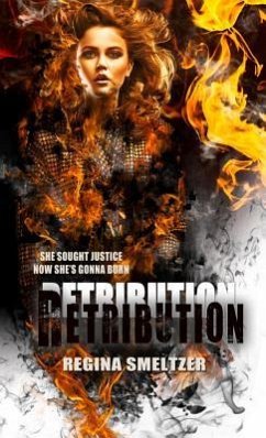 Retribution - Smeltzer, Regina