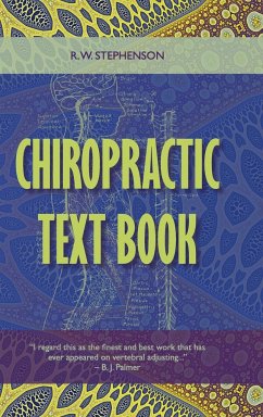 Chiropractic Text Book - Stephenson, R. W.