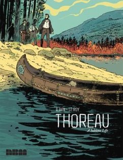 Thoreau: A Sublime Life - Dan, A.; Le Roy, Maximilien