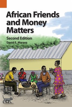 African Friends and Money Matters - Maranz, David E.
