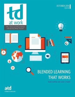 Blended Learning That Works - ASTD Press; Senffner, Diane
