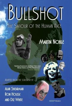 Bullshot - Noble, Martin