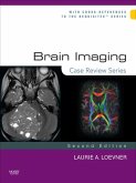 Brain Imaging: Case Review Series E-Book (eBook, ePUB)