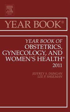 Year Book of Obstetrics, Gynecology and Women's Health (eBook, ePUB) - Shulman MD, Lee