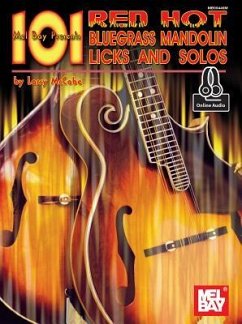 101 Red Hot Bluegrass Mandolin Licks & Solos - Larry McCabe