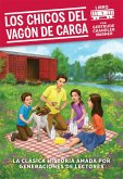 Los Chicos del Vagon de Carga / The Boxcar Children (Spanish Edition)