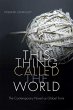 This Thing Called the World - Bild 1