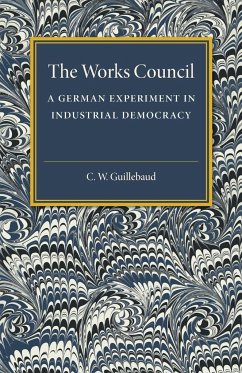 The Works Council - Guillebaud, C. W.