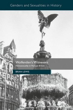 Wolfenden's Witnesses - Lewis, Brian