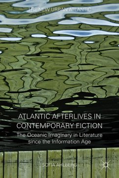 Cover Atlantic Afterlives in Contemporary Fiction