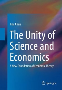 The Unity of Science and Economics - Chen, Jing