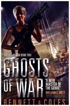 Virtues of War: Ghosts of War - Coles, Bennett R.