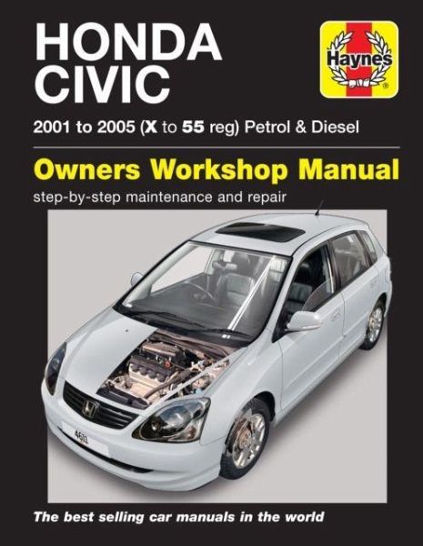 Honda Civic Petrol & Diesel (01 - 05) Haynes Repair Manual Honda Civic Petrol & Diesel (01 - 05) Haynes Repair Manual