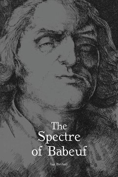 The Spectre of Babeuf - Birchall, Ian