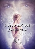 L'Eredità del Serpente (eBook, ePUB)