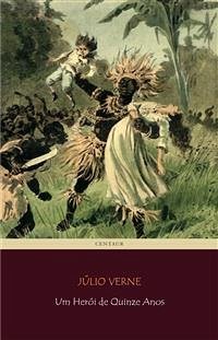 Um Herói de Quinze Anos (eBook, ePUB) - Verne, Júlio