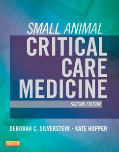 Small Animal Critical Care Medicine (eBook, ePUB) - Silverstein, Deborah; Hopper, Kate