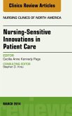 Nursing-Sensitive Indicators, An Issue of Nursing Clinics (eBook, ePUB) Nursing-Sensitive Indicators, An Issue of Nursing Clinics (eBook, ePUB)