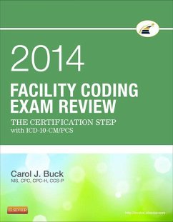 Facility Coding Exam Review 2014 - E-Book (eBook, ePUB) - Buck, Carol J.