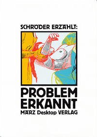 Problem erkannt - Kalender, Barbara; Schröder, Jörg