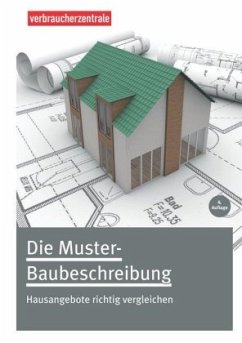 Die Muster-Baubeschreibung - Schmidt, Uta M.;Michaelis, Christian;Frank, Horst