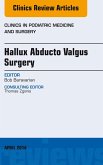 Hallux Abducto Valgus Surgery, An Issue of Clinics in Podiatric Medicine and Surgery (eBook, ePUB)