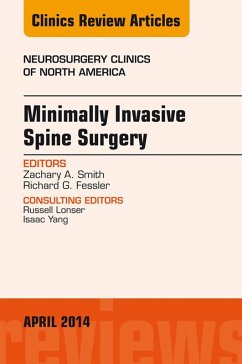 Cover Minimally Invasive Spine Surgery, An Issue of Neurosurgery Clinics of North America (eBook, ePUB)