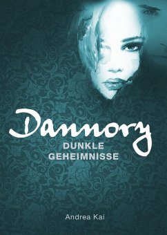 Cover Dannory - Dunkle Geheimnisse (eBook, ePUB)
