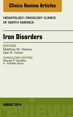 Cover Iron Disorders, An Issue of Hematology/Oncology Clinics (eBook, ePUB)
