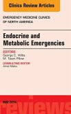 Endocrine and Metabolic Emergencies, An Issue of Emergency Medicine Clinics of North America (eBook, ePUB)