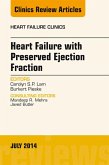Heart Failure with Preserved Ejection Fraction, An Issue of Heart Failure Clinics (eBook, ePUB)