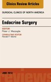 Endocrine Surgery, An Issue of Surgical Clinics, E-Book (eBook, ePUB)