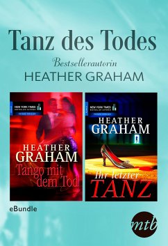 Tanz des Todes - Bestsellerautorin Heather Graham (eBook, ePUB) - Graham, Heather