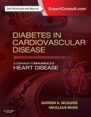 Diabetes in Cardiovascular Disease: A Companion to Braunwald's Heart Disease E-Book (eBook, ePUB)