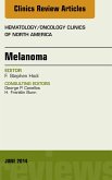 Melanoma, An Issue of Hematology/Oncology Clinics (eBook, ePUB)