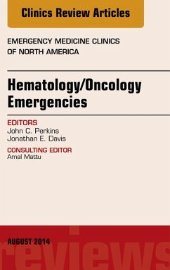 Hematology/Oncology Emergencies, An Issue of Emergency Medicine Clinics of North America (eBook, ePUB) - Perkins, John C.