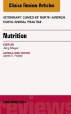 Nutrition, An Issue of Veterinary Clinics of North America: Exotic Animal Practice (eBook, ePUB)