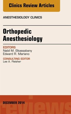 Cover Orthopedic Anesthesia, An Issue of Anesthesiology Clinics (eBook, ePUB)
