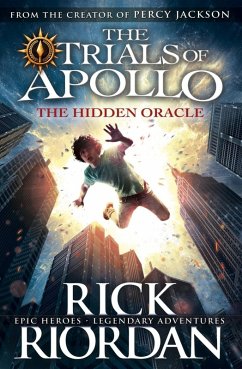 The Hidden Oracle (The Trials of Apollo Book 1) (eBook, ePUB) - Riordan, Rick