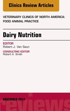 Cover Dairy Nutrition, An Issue of Veterinary Clinics of North America: Food Animal Practice (eBook, ePUB)