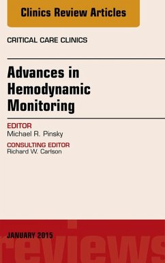 Advances in Hemodynamic Monitoring, An Issue of Critical Care Clinics (eBook, ePUB) - Pinsky, Michael R.