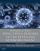 Remington and Klein's Infectious Diseases of the Fetus and Newborn E-Book (eBook, ePUB)