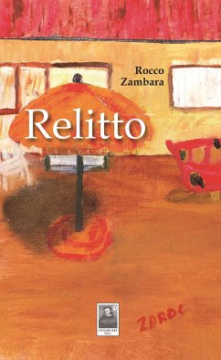Relitto (eBook, ePUB) - Zambara, Rocco