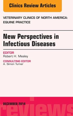 Cover New Perspectives in Infectious Diseases, An Issue of Veterinary Clinics of North America: Equine Practice (eBook, ePUB)