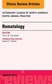 Hematology, An Issue of Veterinary Clinics of North America: Exotic Animal Practice (eBook, ePUB)