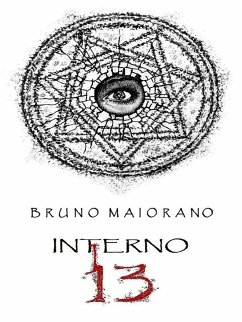 Interno 13 (eBook, ePUB) - Maiorano, Bruno