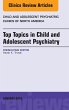 Top Topics in Child & Adolescent... - Bild 1
